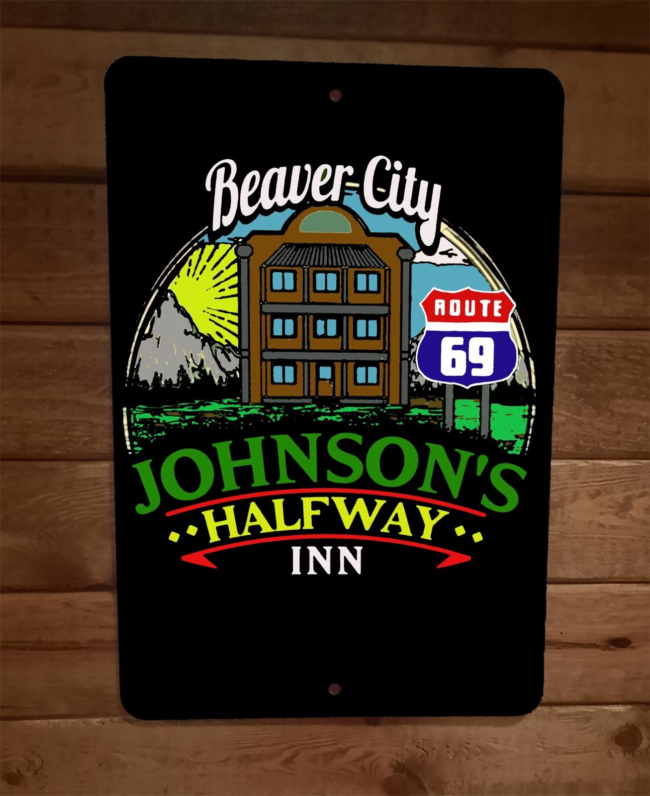 Beaver City Route 69 Johnsons Halfway Inn 8x12 Metal Wall Sign