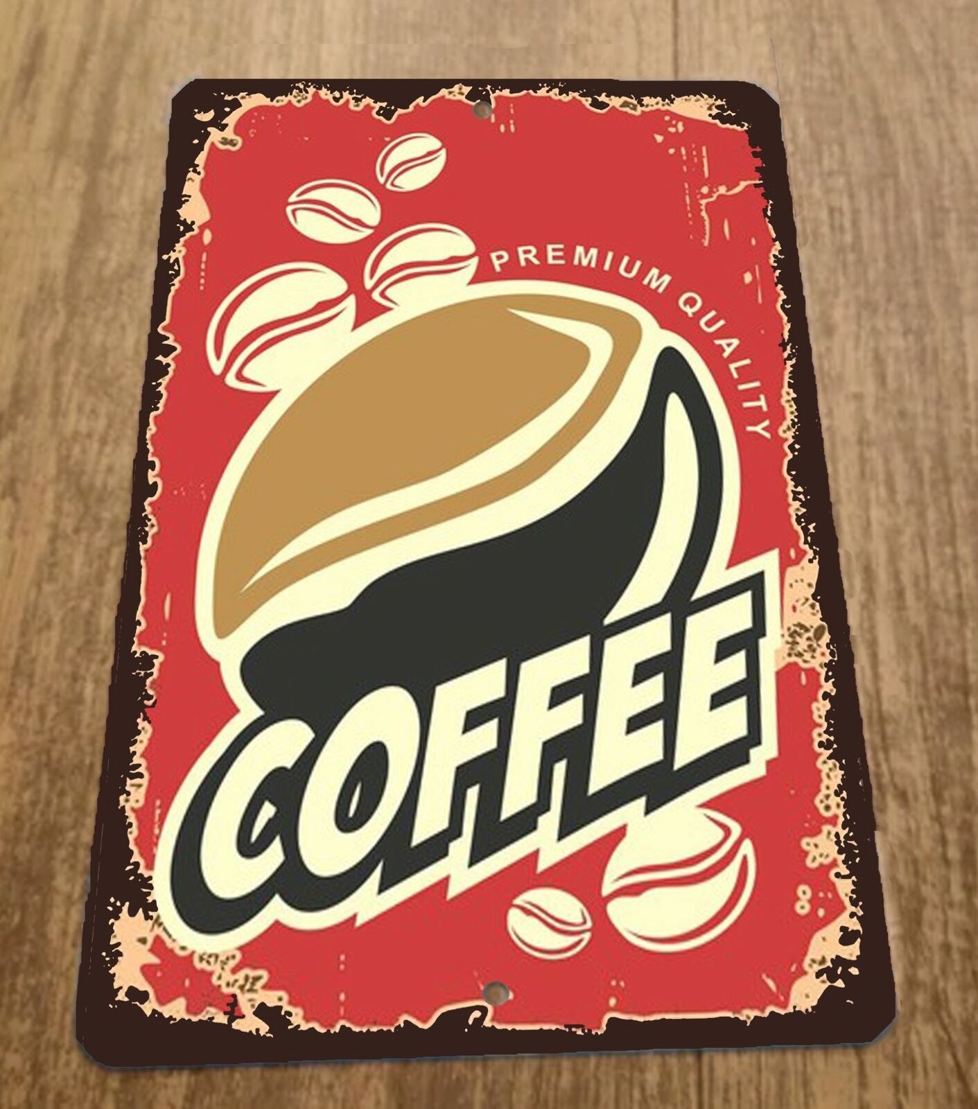 Vintage Look Premium Quality Coffee 8x12 Metal Wall Kitchen Bar Sign