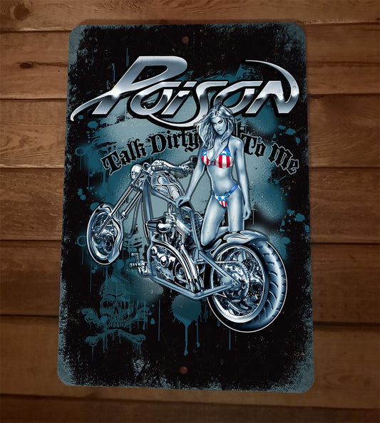 Poison Talk Dirty To Me 8x12 Metal Wall Sign Poster Music Artist Group