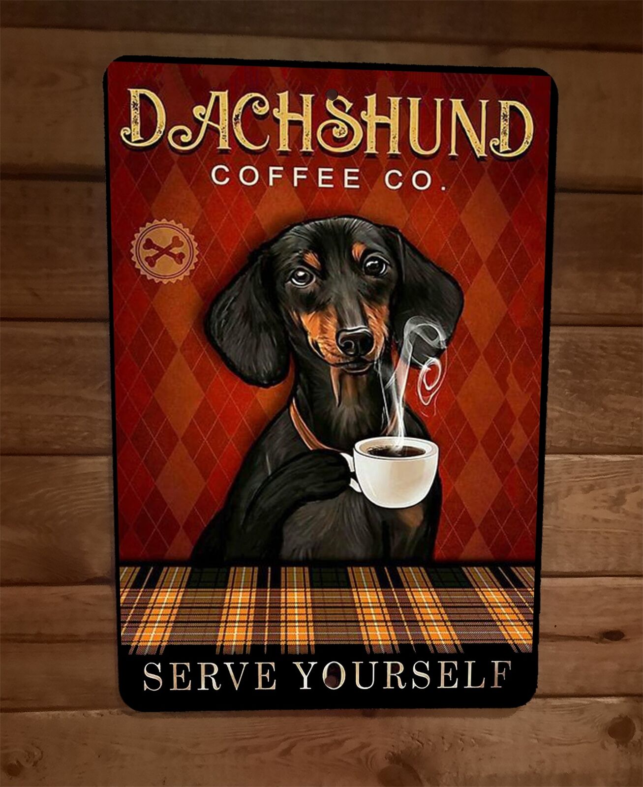Dachshund Coffee Serve Yourself 8x12 Metal Wall Animal Dog Sign