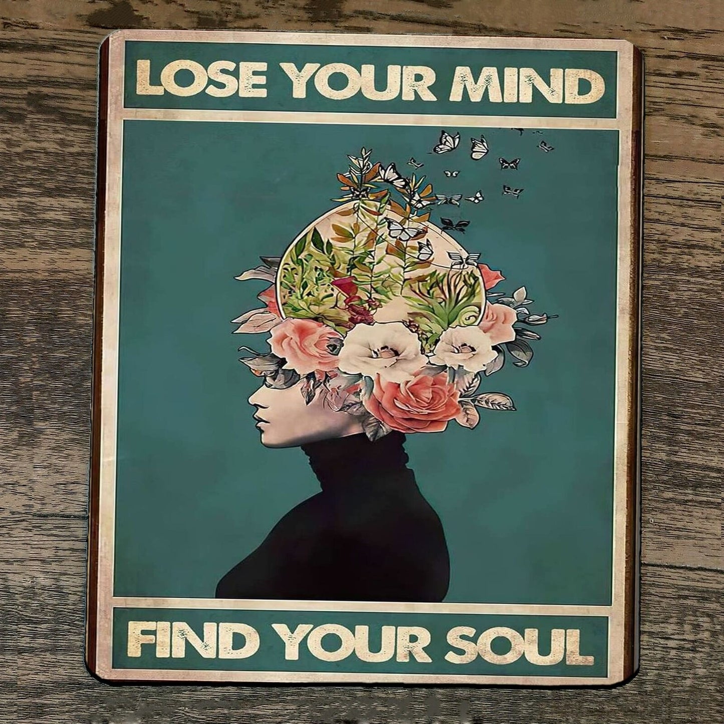 Mouse Pad Lose Your Mind Find Your Soul #3