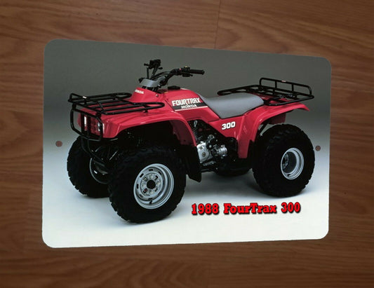 1988 Honda FourTrax 300 ATV Motorcycle Bike Quad 4 Wheeler 8x12 Metal Wall Sign Garage Poster