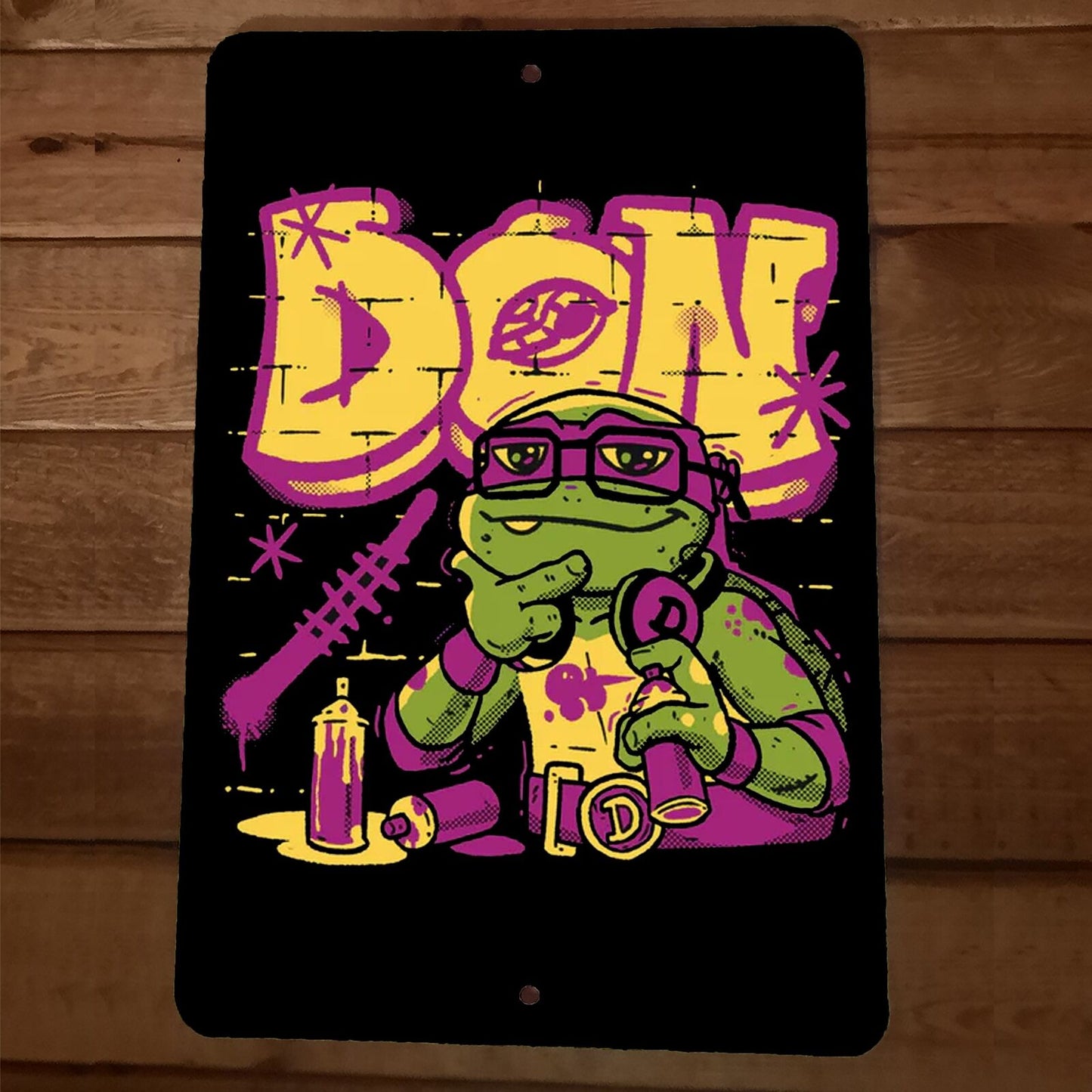 The Don Graffiti 8x12 Metal Wall TMNT Sign Donatello