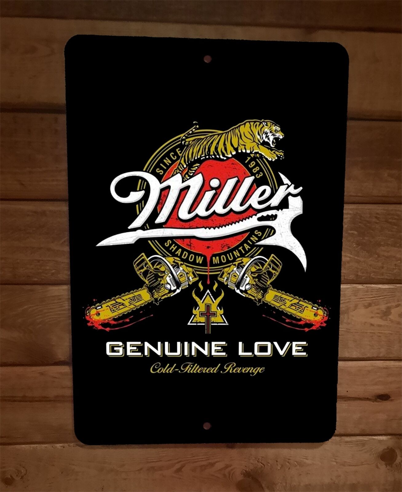 Miller Genuine Love Cold Filtered Revenge 8x12 Metal Wall Sign