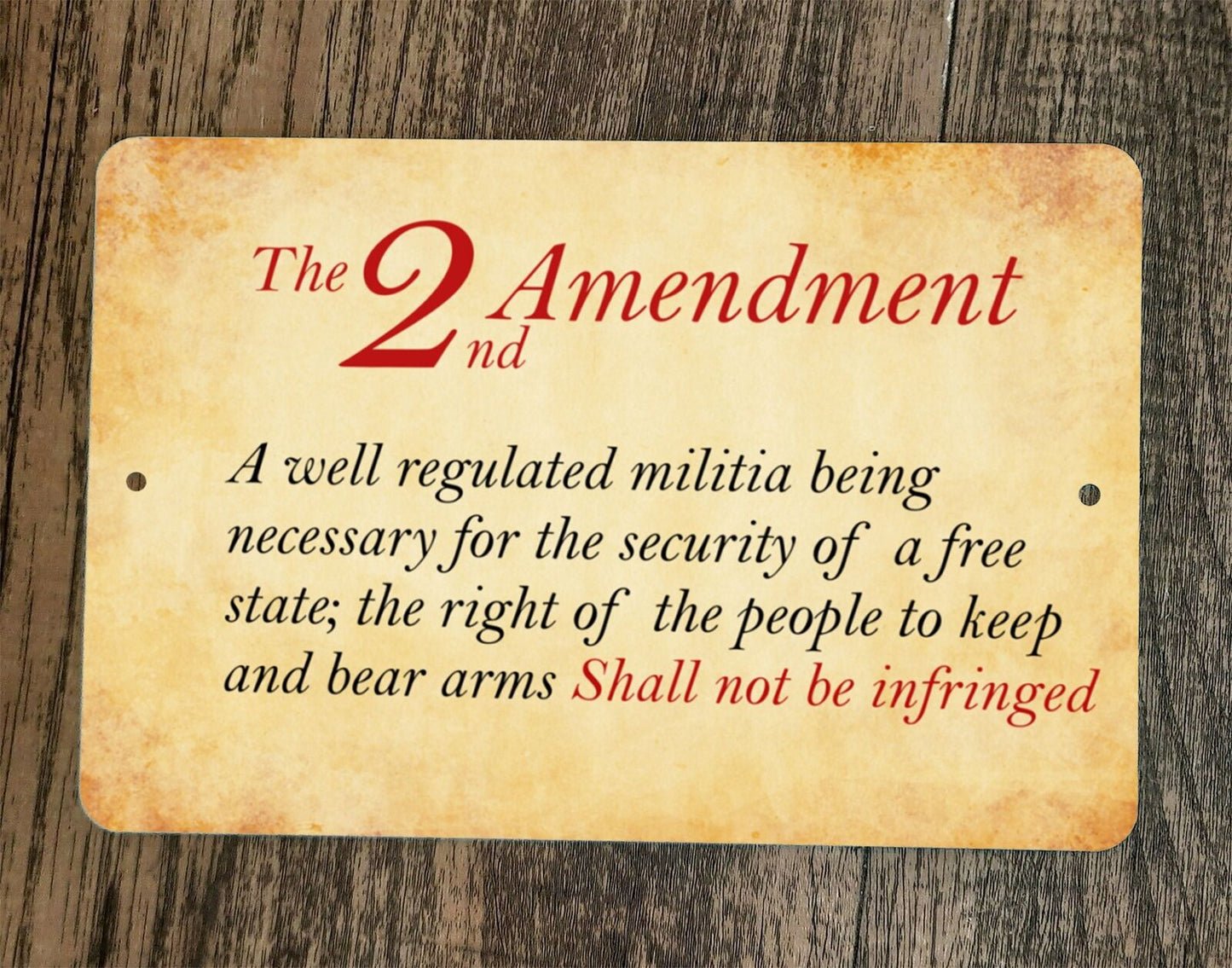 Second 2nd Amendment USA Right to Bear Arms Constitution 8x12 Metal Wall Sign