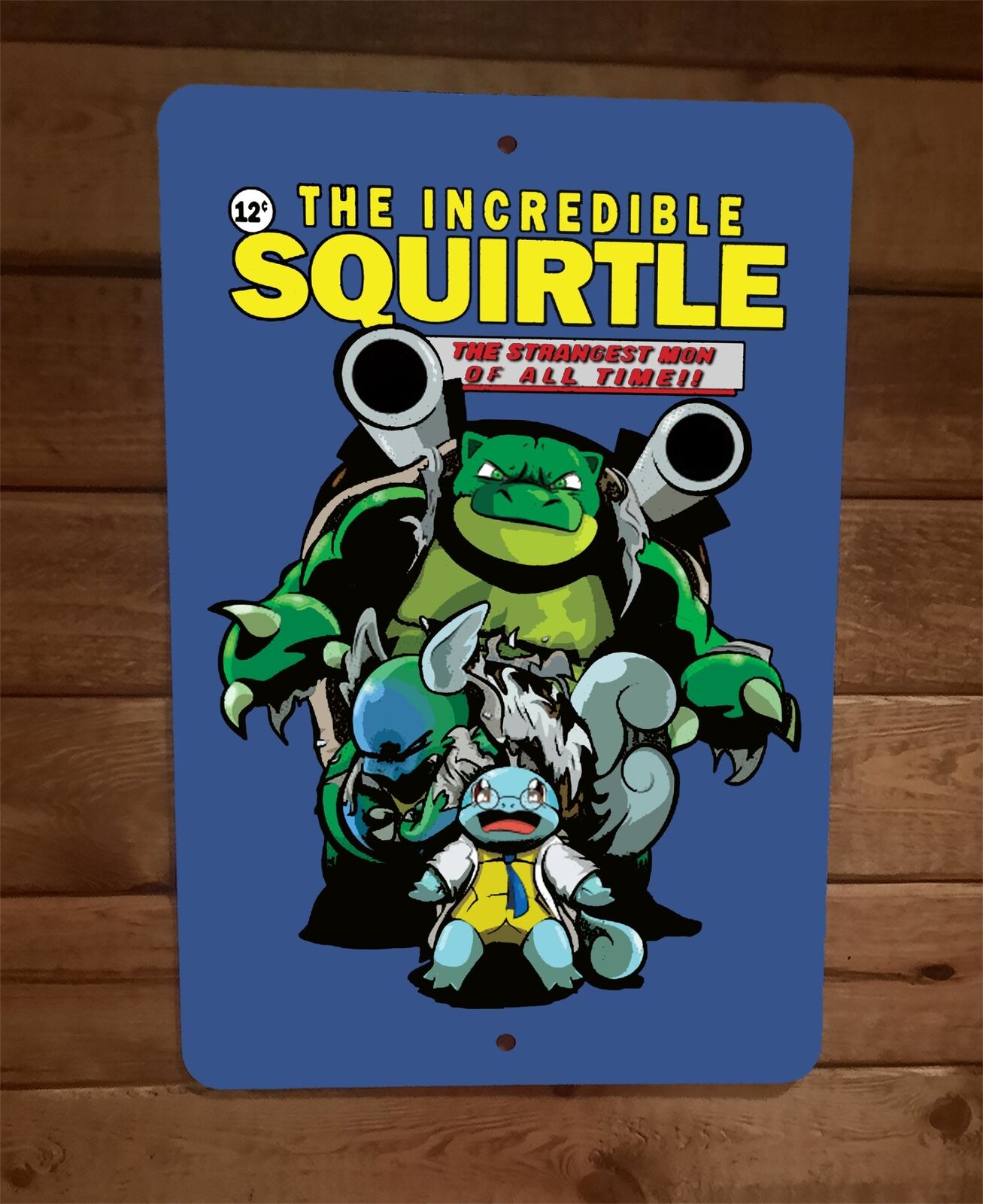 The Incredible Squirtle Blastoid Pocket Monster Pokemon 8x12 Metal Wall Sign