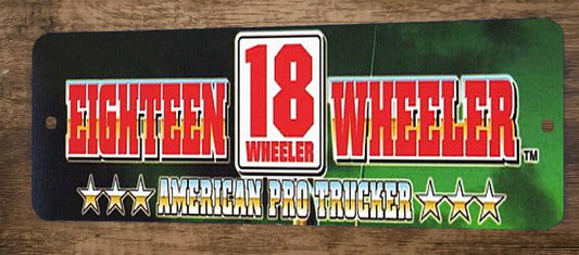 18 Eighteen Wheeler Arcade 4x12 Metal Wall Video Game Marquee Banner Sign