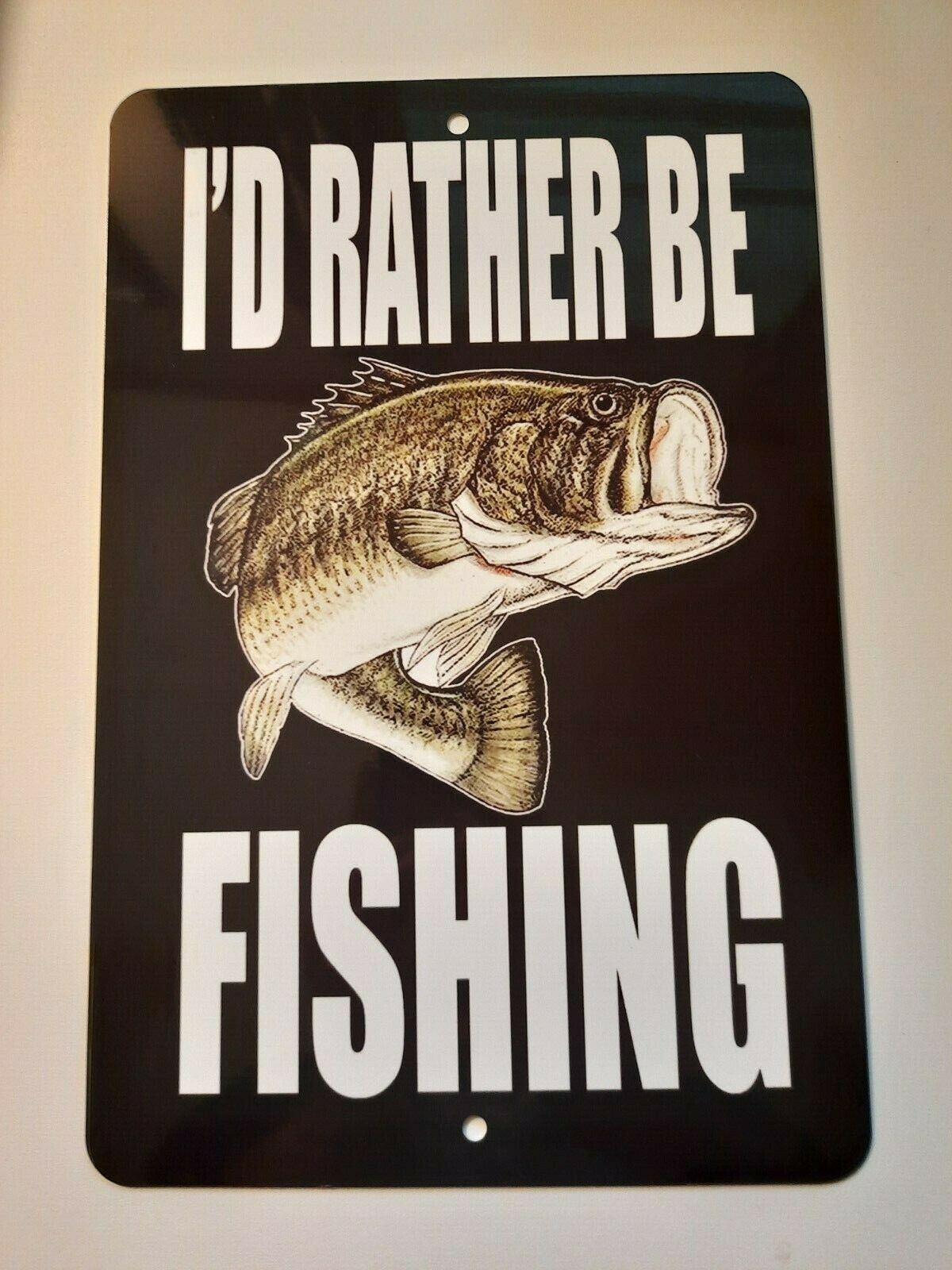 Id Rather Be Fishing 8x12 Metal Wall Sign Man Cave Garage Poster Great –  Sign Junky