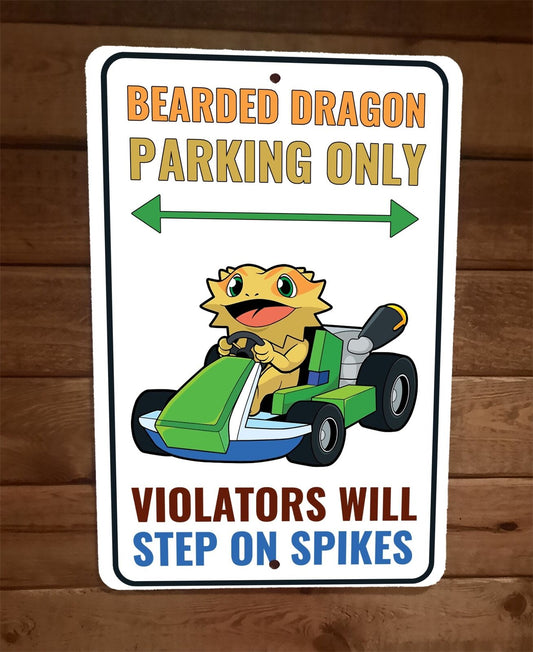 Bearded Dragon Parking Only 8x12 Metal Wall Animal Sign