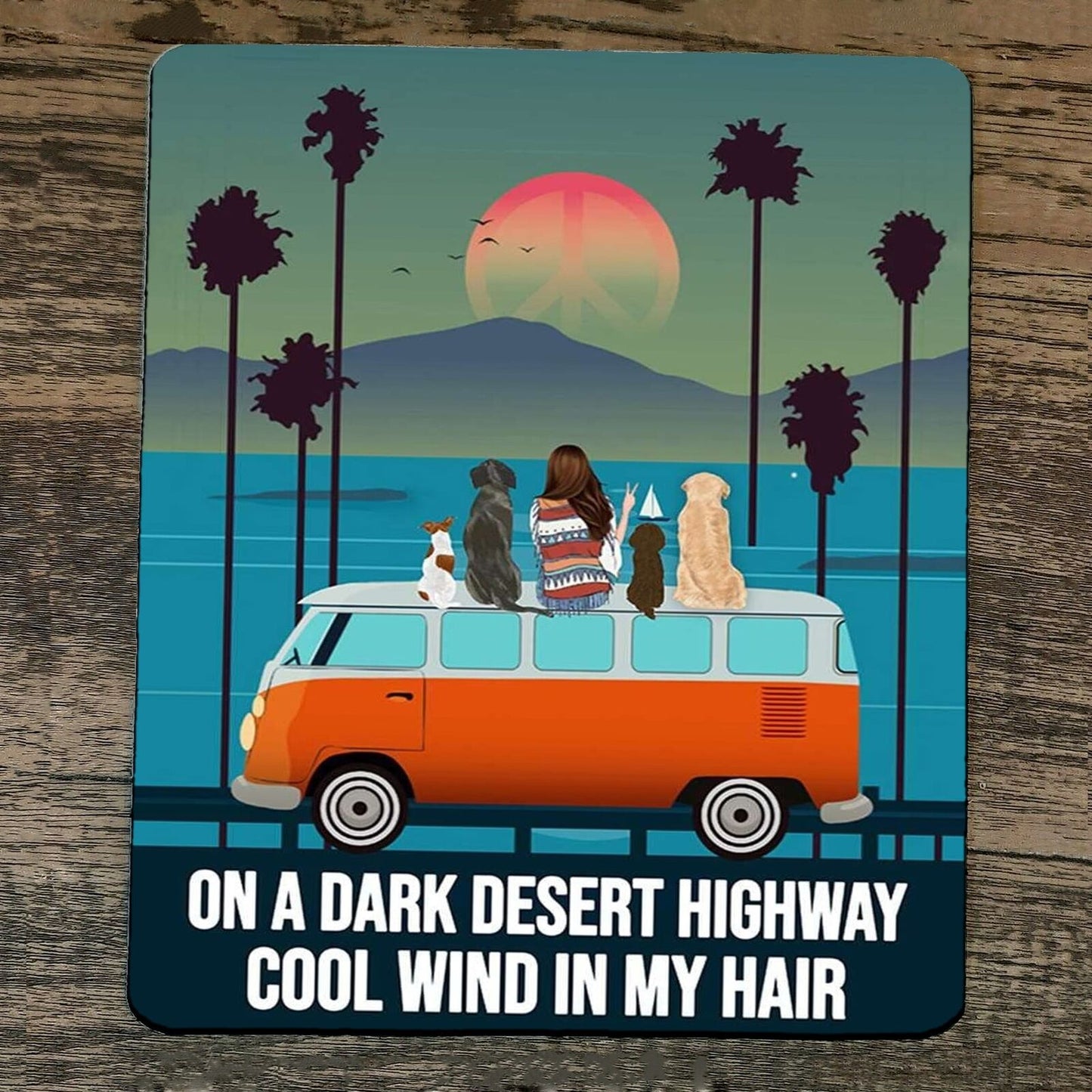 Mouse Pad On a Dark Desert Highway Cool Wind in my Hair