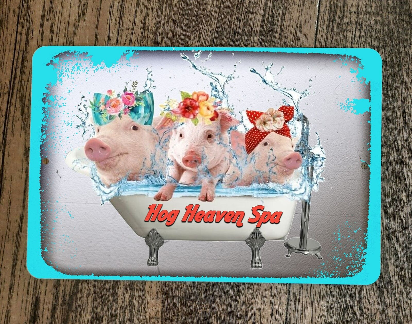Hog Heaven Spa Cute Pigs in a Bathtub 8x12 Metal Wall Animal Sign