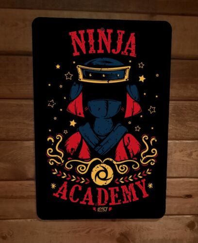 Ninja Academy 8x12 Metal Wall Sign Poster