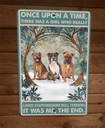 Once Was a Girl That Loved Bull Terrier Dogs 8x12 Metal Wall Sign Animal Poster