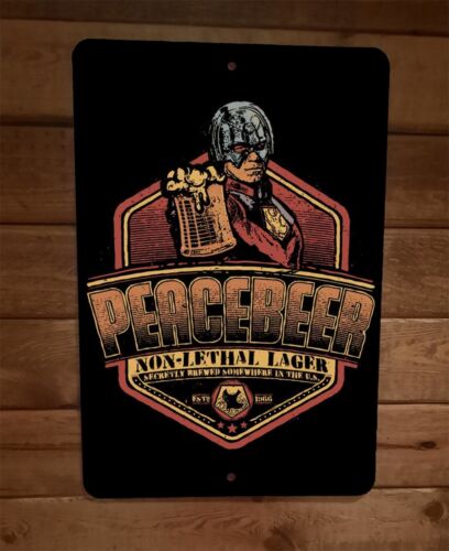PeaceBeer Non Lethal Lager 8x12 Metal Wall Bar Sign Poster