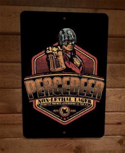PeaceBeer Non Lethal Lager 8x12 Metal Wall Bar Sign Poster