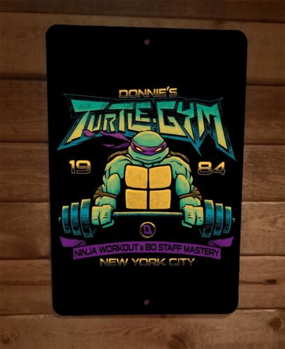 Donnies Turtle Gym Ninja Workout Bo Staff Mastery TMNT 8x12 Metal Wall Sign