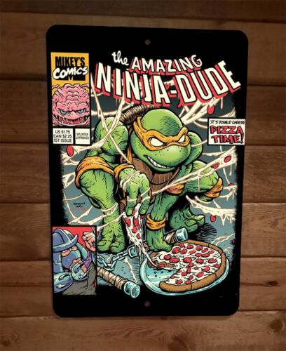The Amazing Ninja Dude TMNT Michelangelo 8x12 Metal Wall Sign Poster