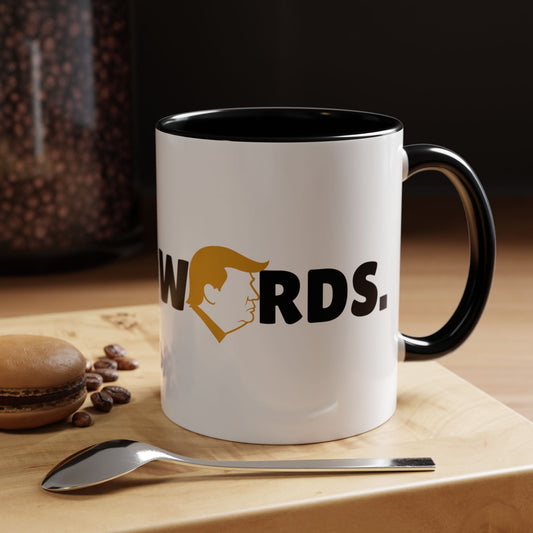 I KNOW WORDS Coffee Mug