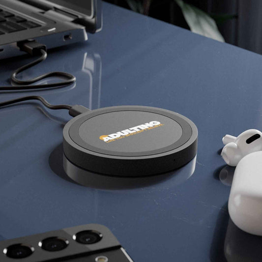Adulting Like You Wouldn’t Believe Wireless Charger | Funny Desk Charger