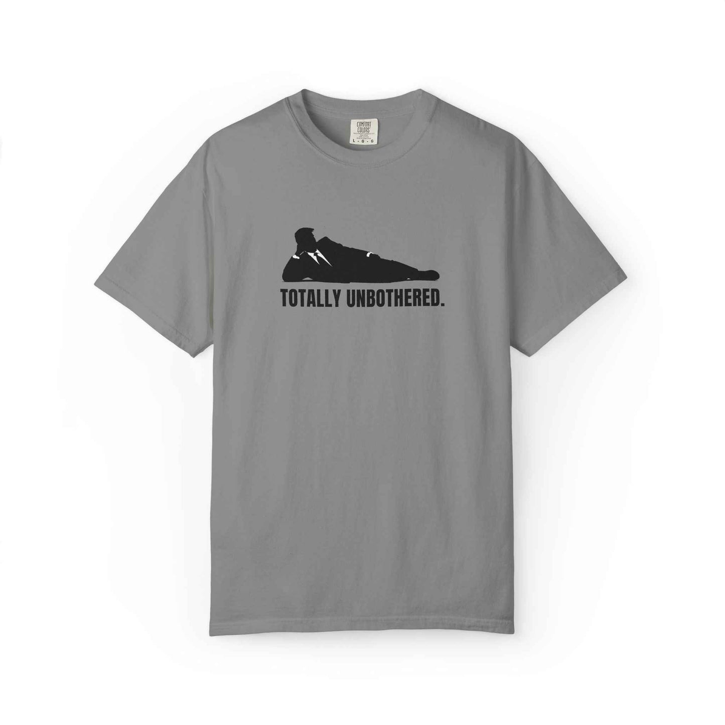 Totally Unbothered – Unisex Statement T-Shirt
