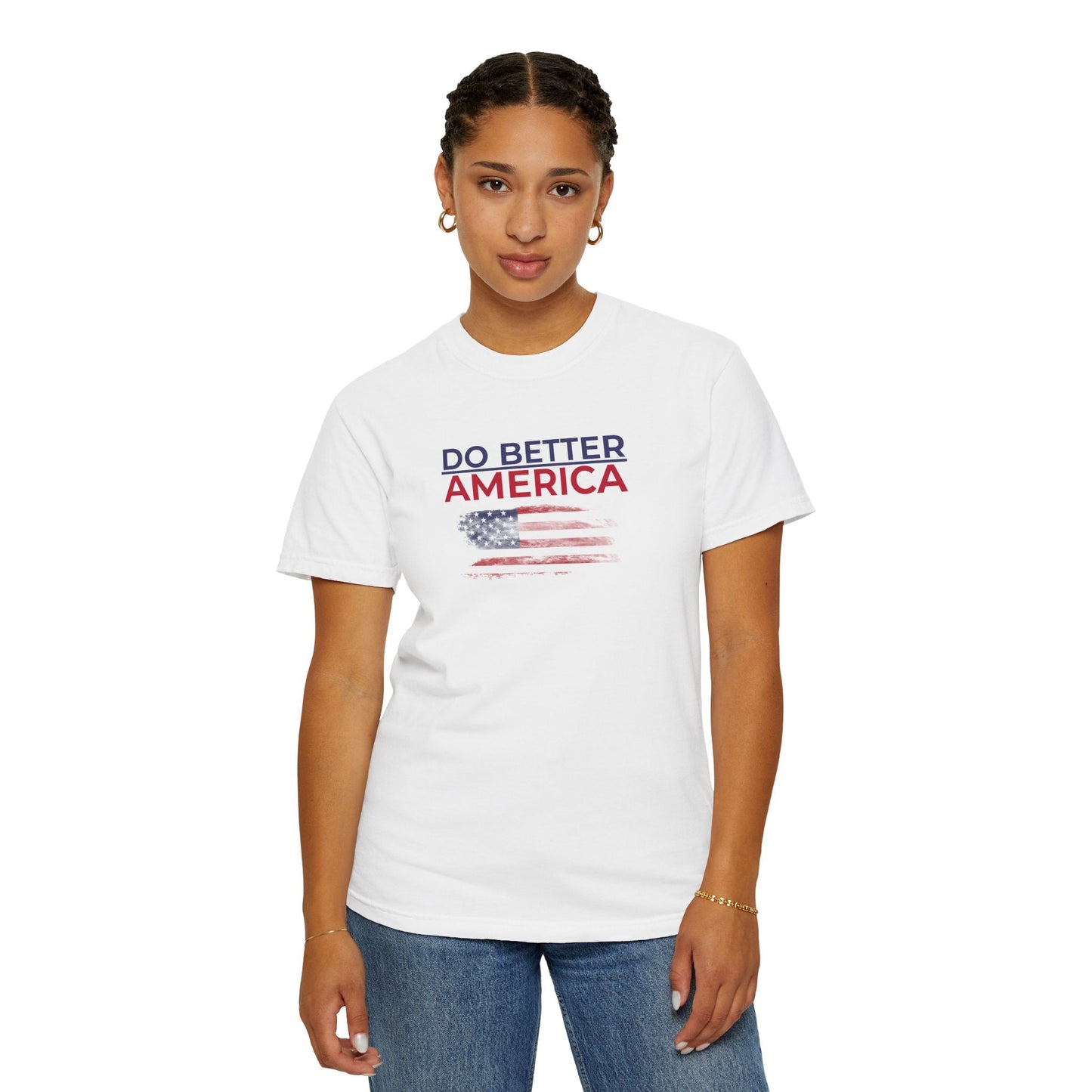 Do Better America Unisex Patriotic T-Shirt