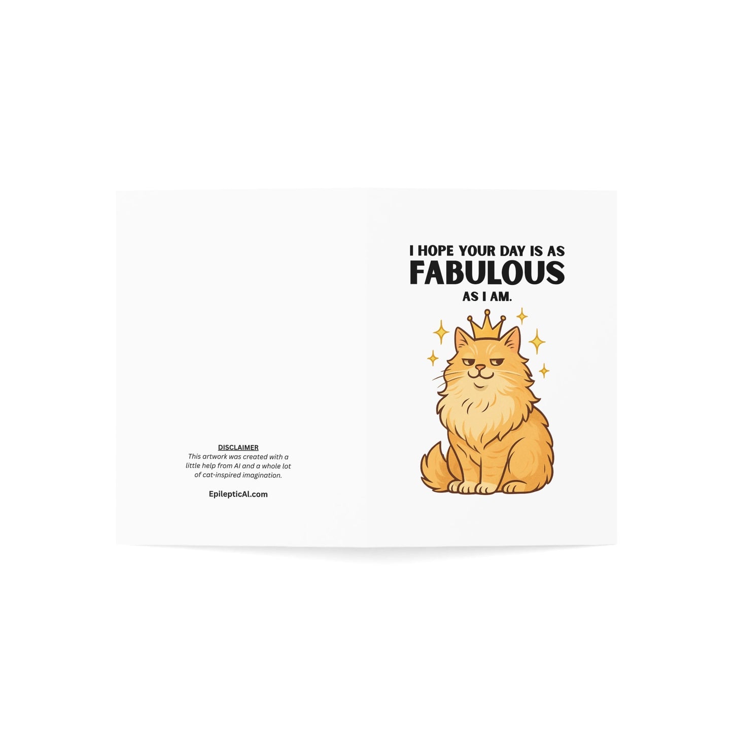 Hope Your Day Is as Fabulous as I Am Greeting Card – 10, 30, 50 pc. sets