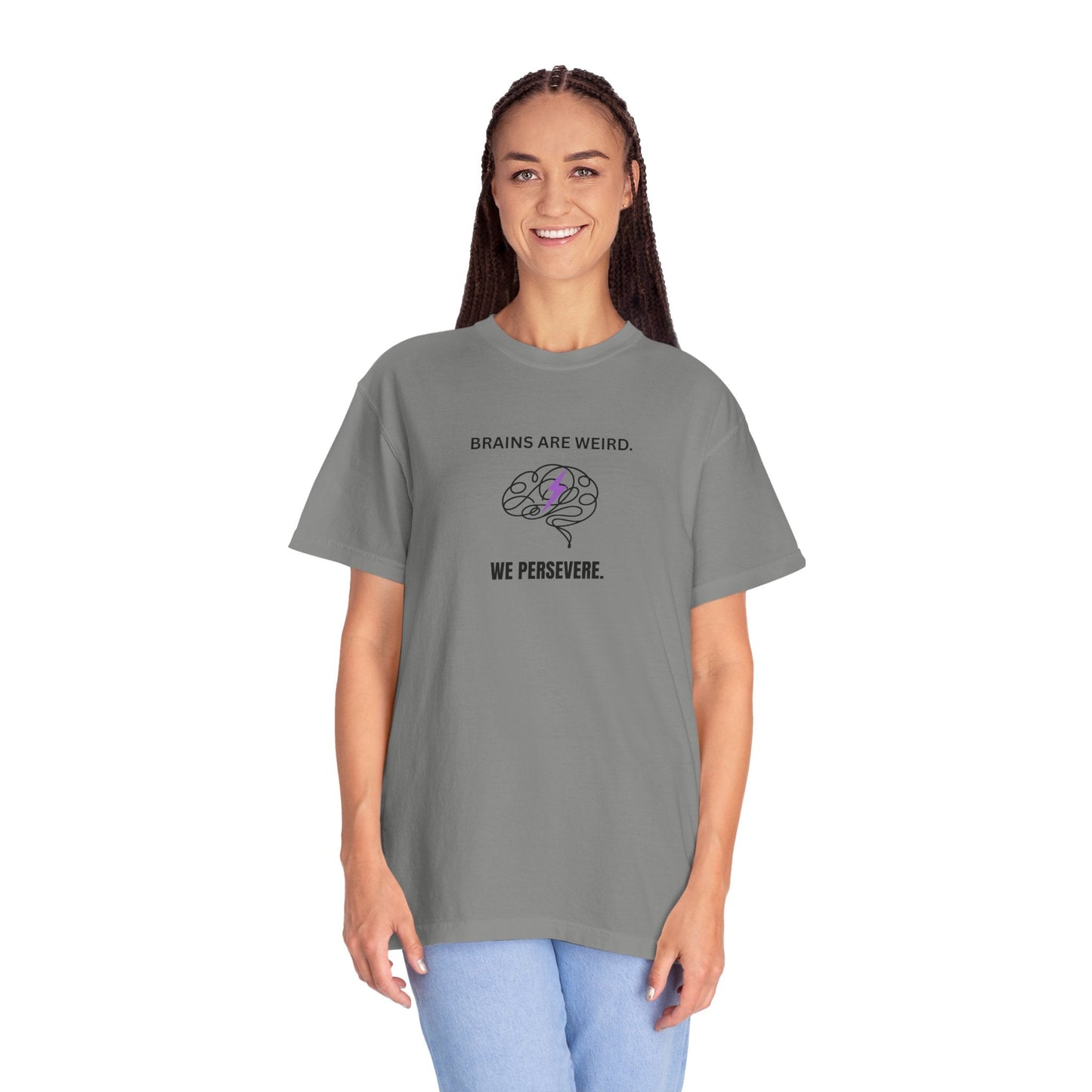 Brains Are Weird. We Persevere. – Epilepsy Awareness T-Shirt