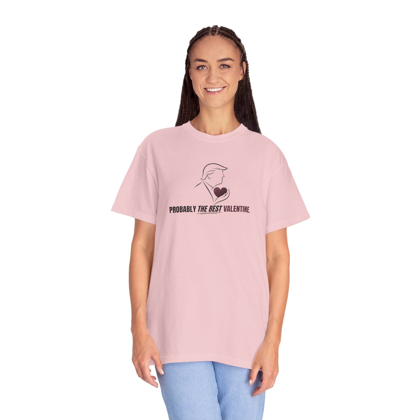 Probably the Best Valentine T-Shirt | Political Parody Valentine Tee