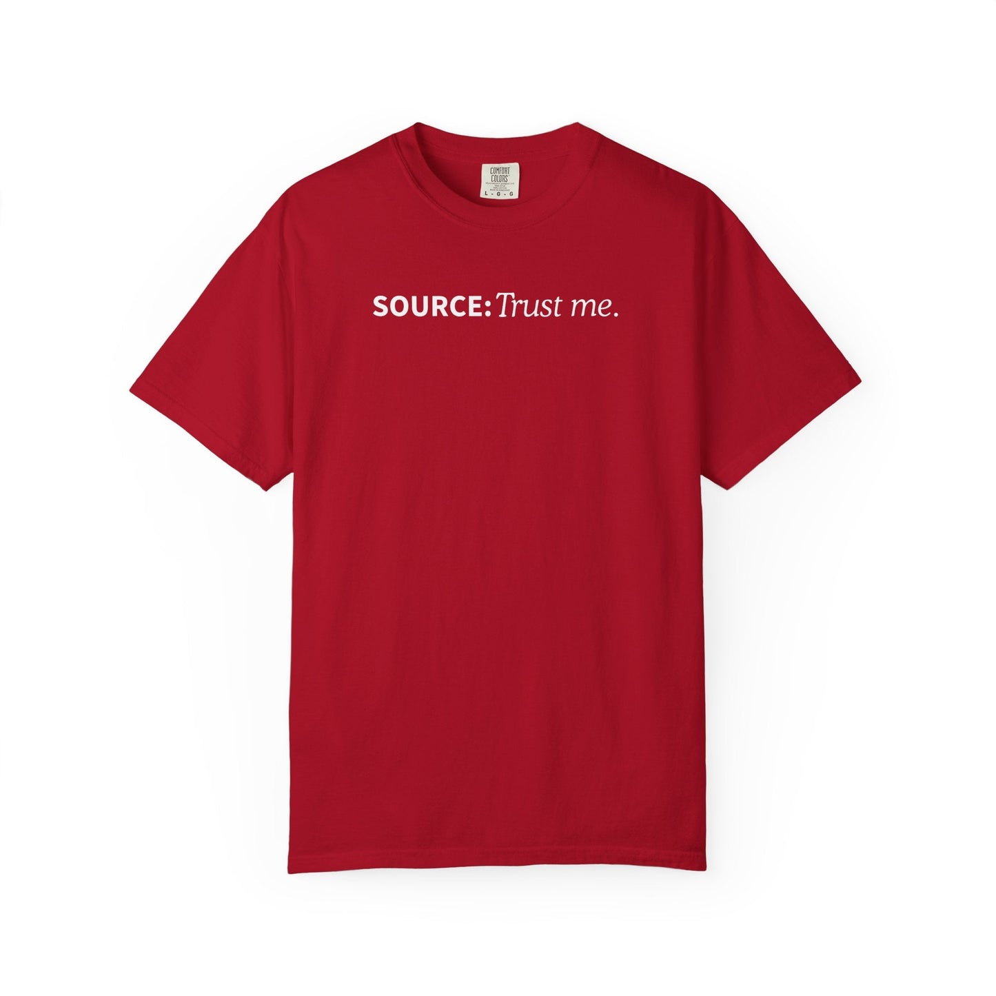 Source: Trust Me T-Shirt | Political Parody Tee