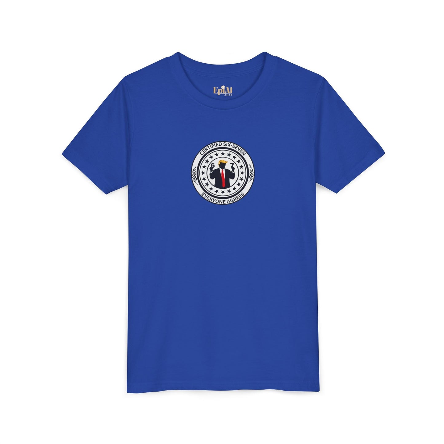 Certified Six-Seven Kids T-Shirt – Everyone Agrees