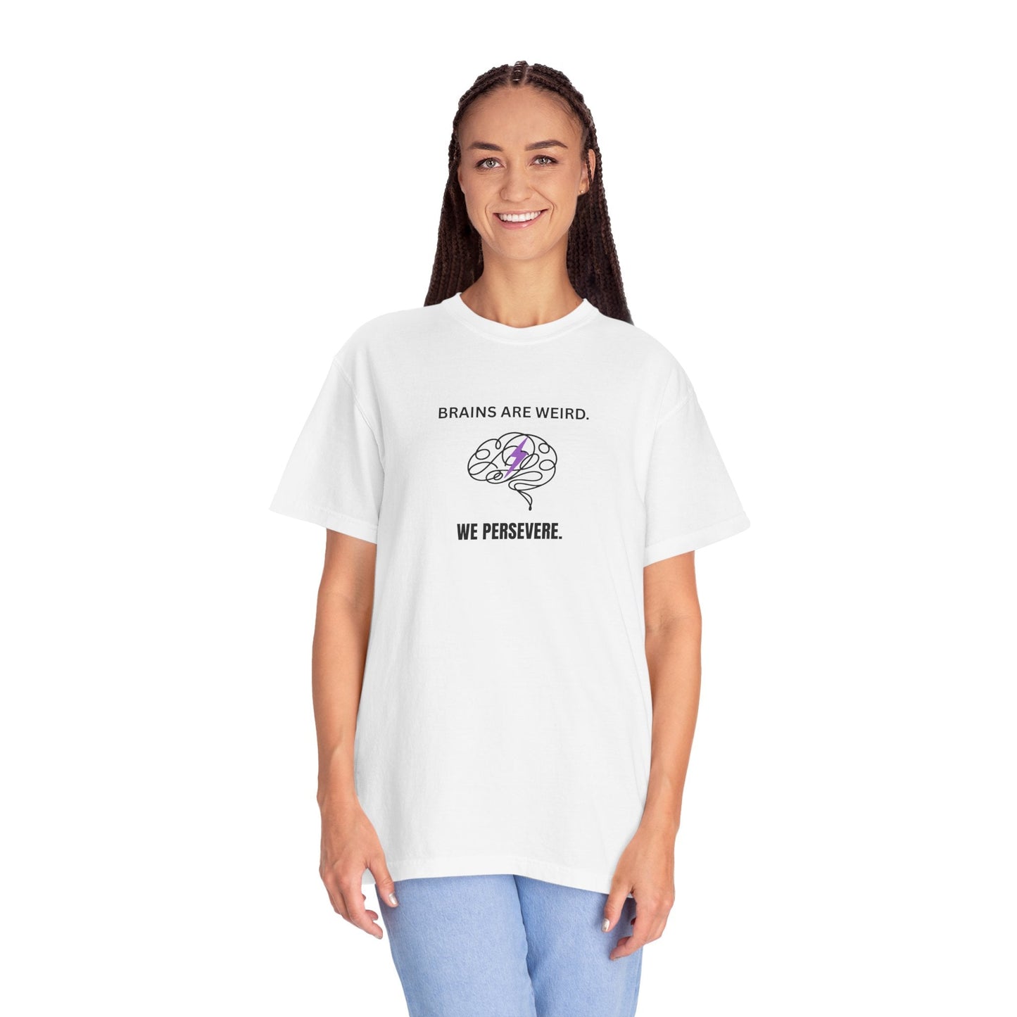Brains Are Weird. We Persevere. – Epilepsy Awareness T-Shirt