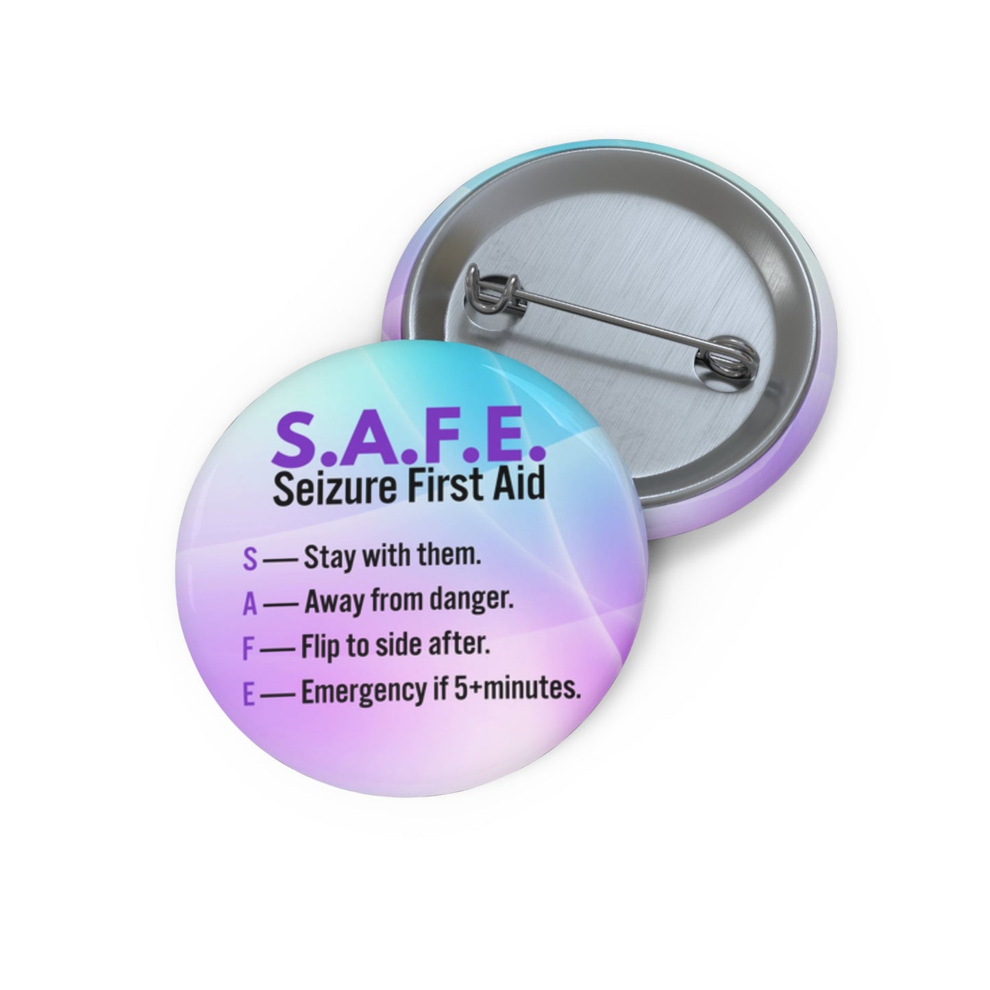 S.A.F.E. Seizure First Aid Pinback Button