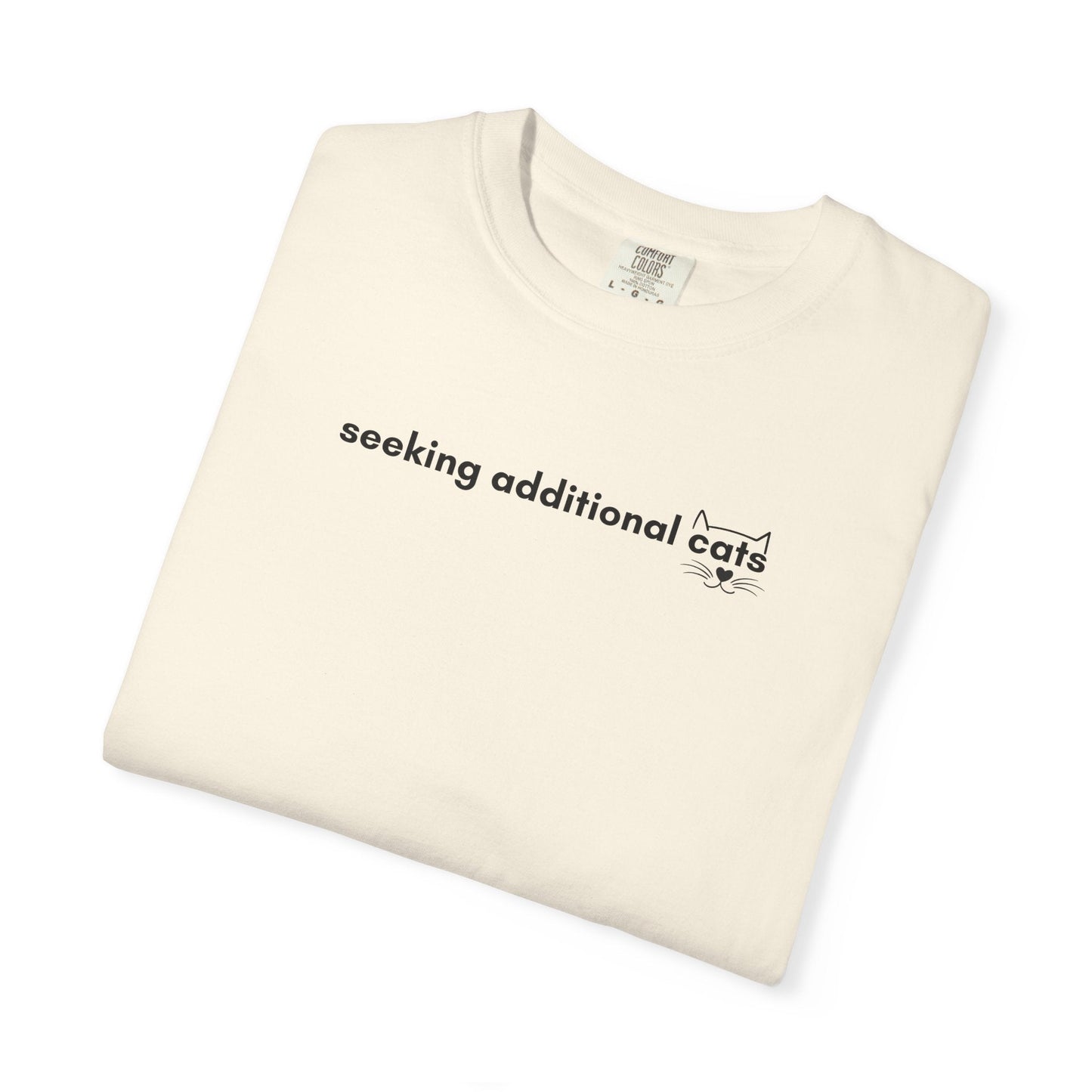 Seeking Additional Cats T-Shirt | Cat Lover Minimal Tee