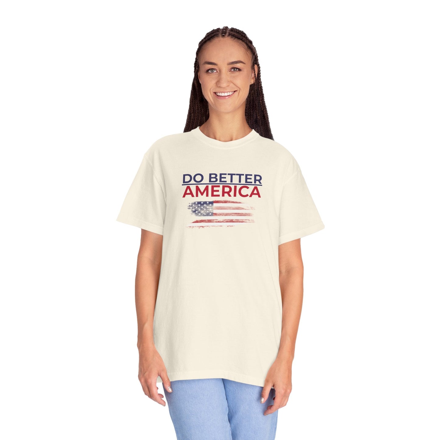 Do Better America Unisex Patriotic T-Shirt