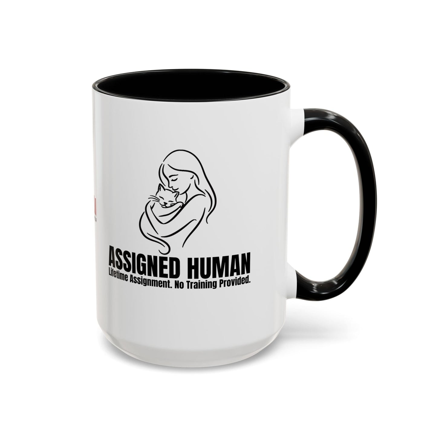 Assigned Human Mug – Lifetime Assignment Cat Coffee Cup