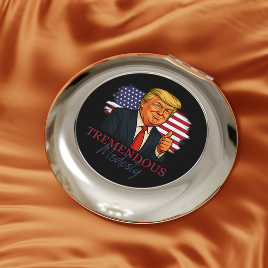 Tremendous Modesty Silver Compact Mirror – Political Parody