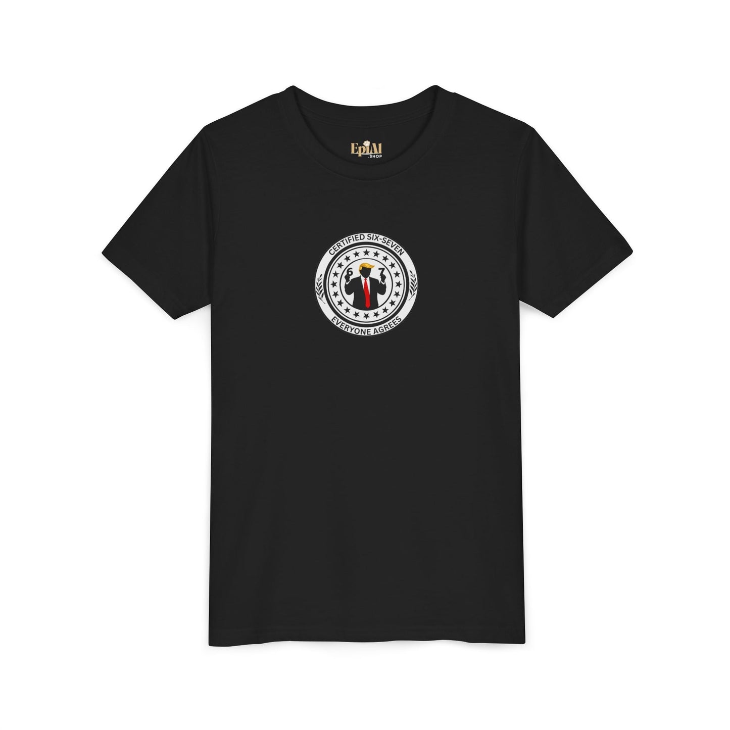 Certified Six-Seven Kids T-Shirt – Everyone Agrees