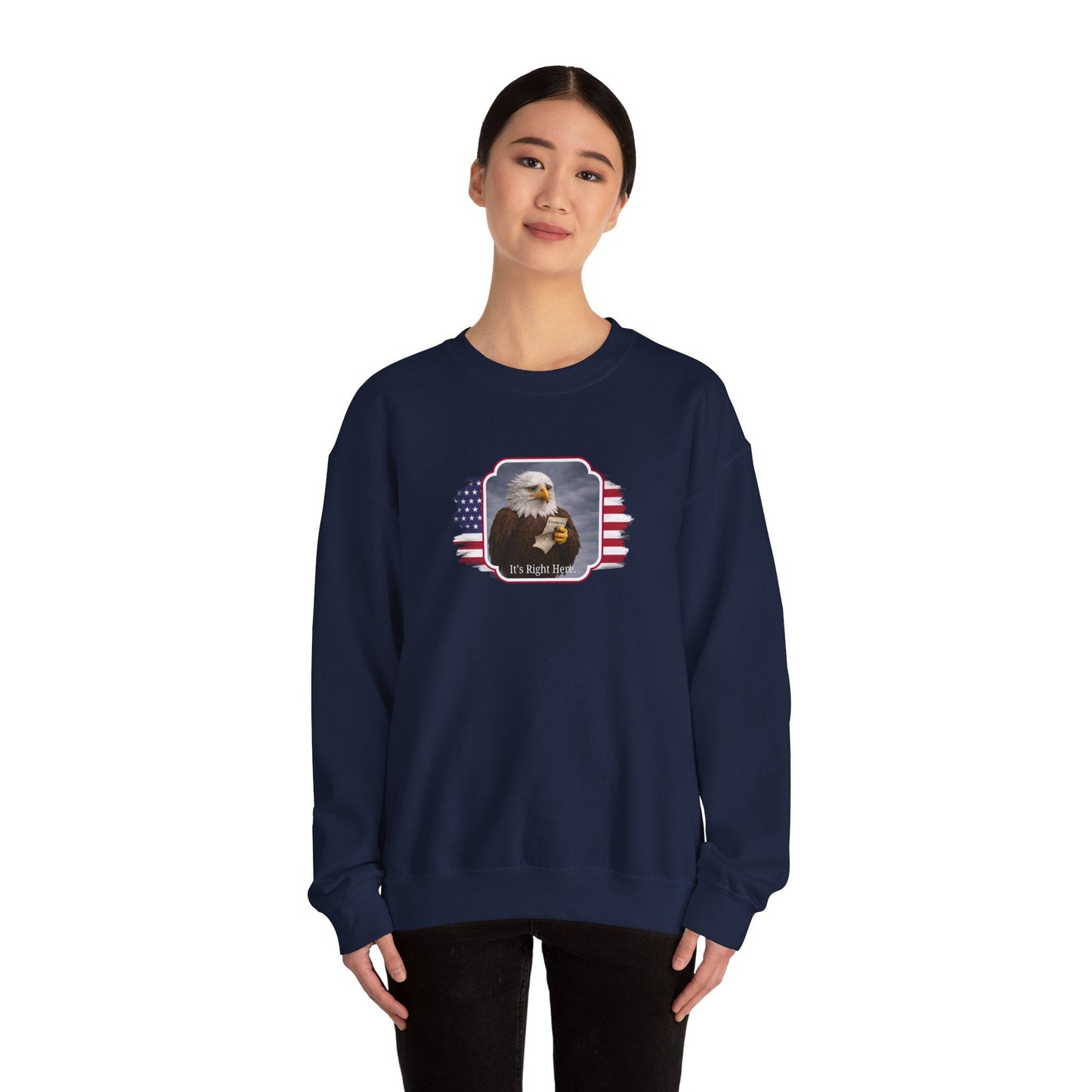 “It’s Right Here” Political Parody Crewneck Sweatshirt