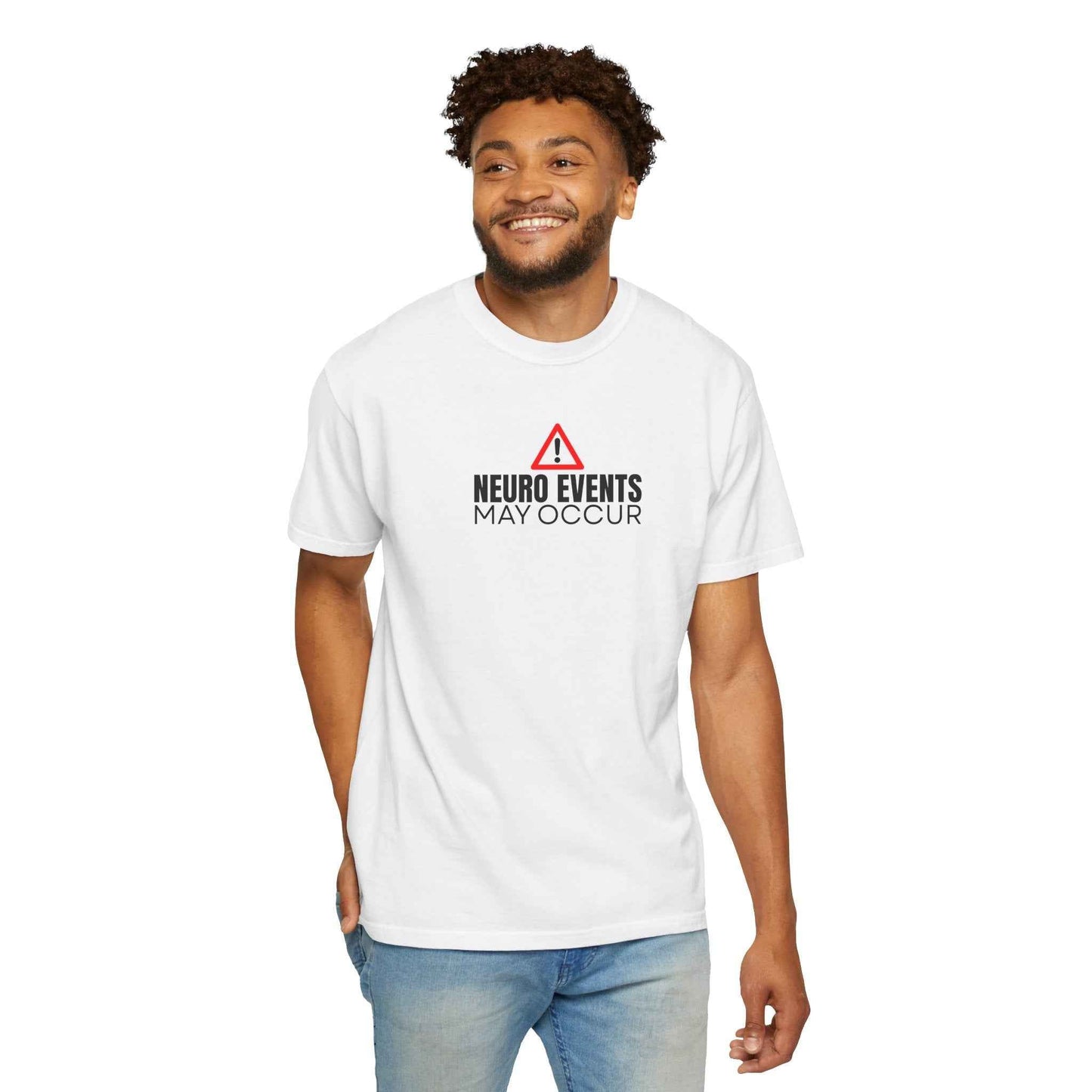 Neuro Events May Occur T-Shirt | Epilepsy Awareness Graphic Tee