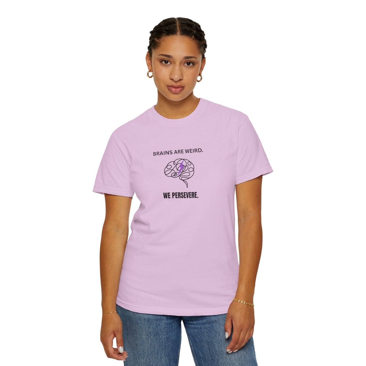 Brains Are Weird. We Persevere. – Epilepsy Awareness T-Shirt