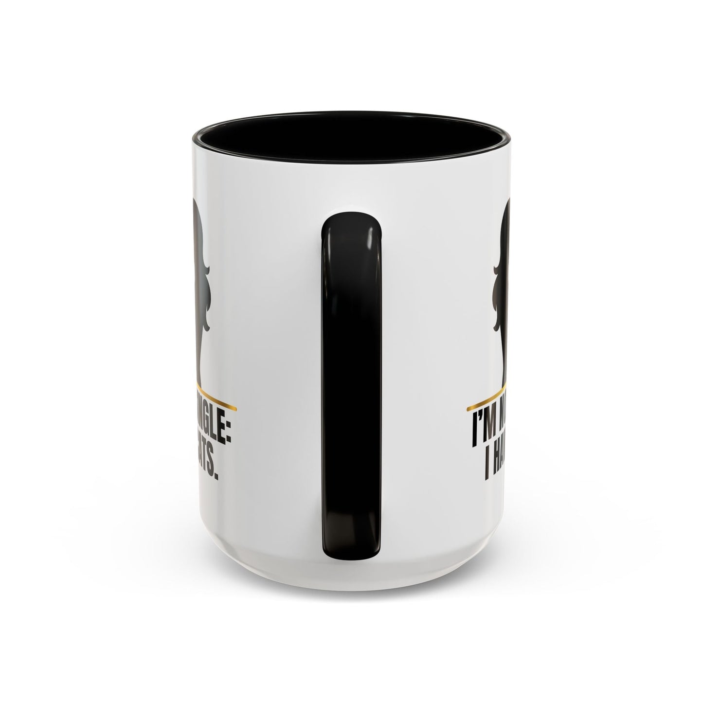 “I’m Not Single: I Have Cats.” Cat Lady Silhouette Coffee Mug