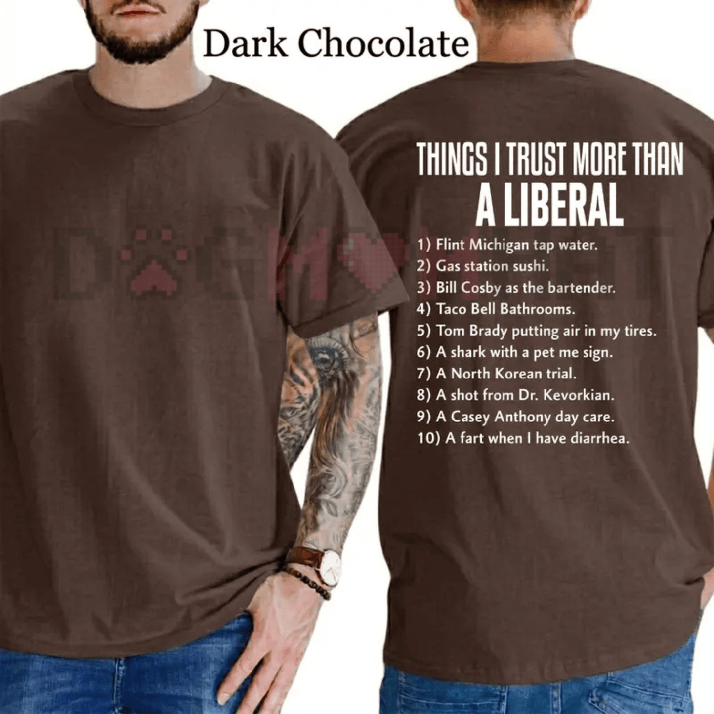 "Things I Trust More Than A Liberal" T-Shirt – Funny Patriot Men's Shirt
