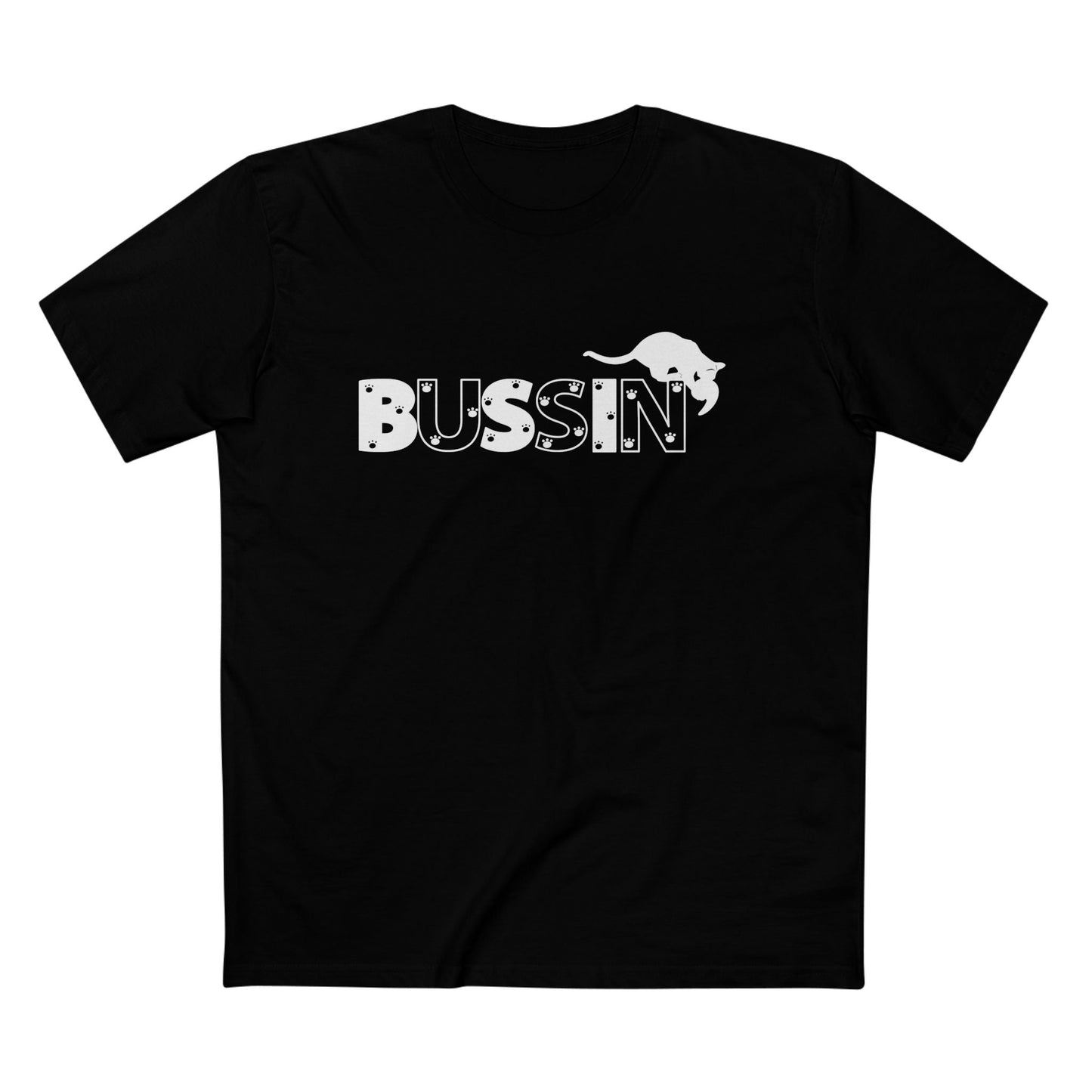 BUSSIN’ Tee | Funny Bold Statement T-Shirt