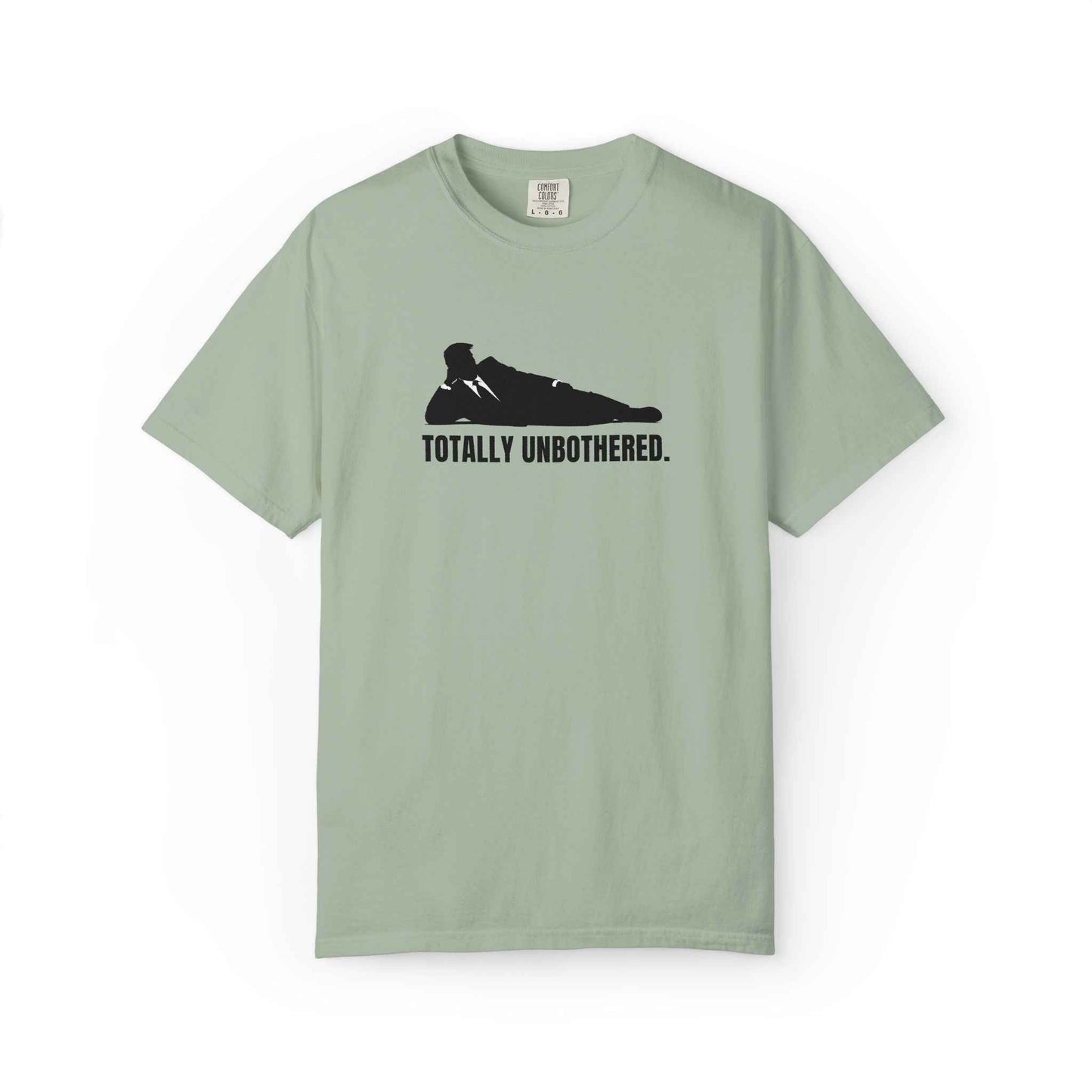 Totally Unbothered – Unisex Statement T-Shirt