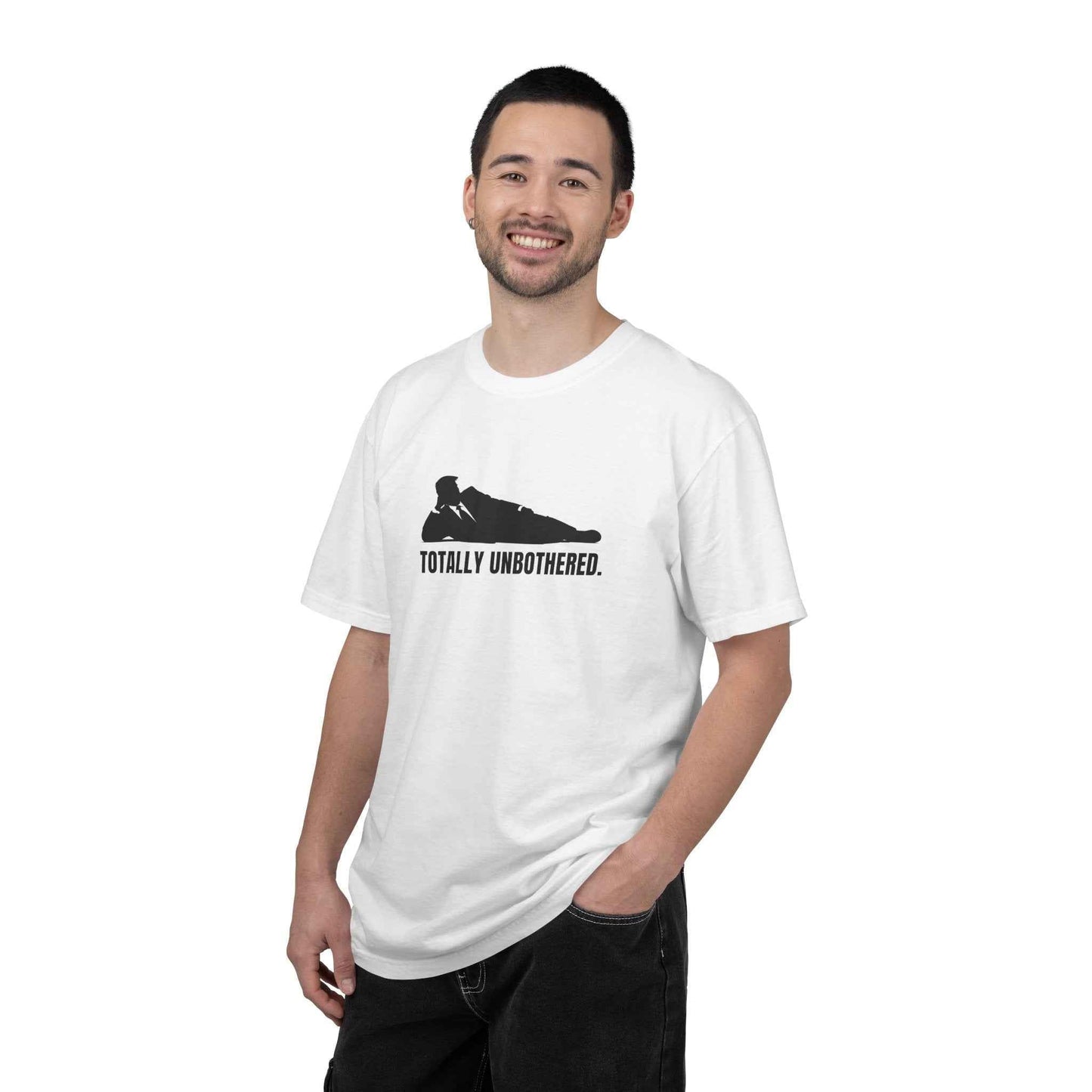 Totally Unbothered – Unisex Statement T-Shirt