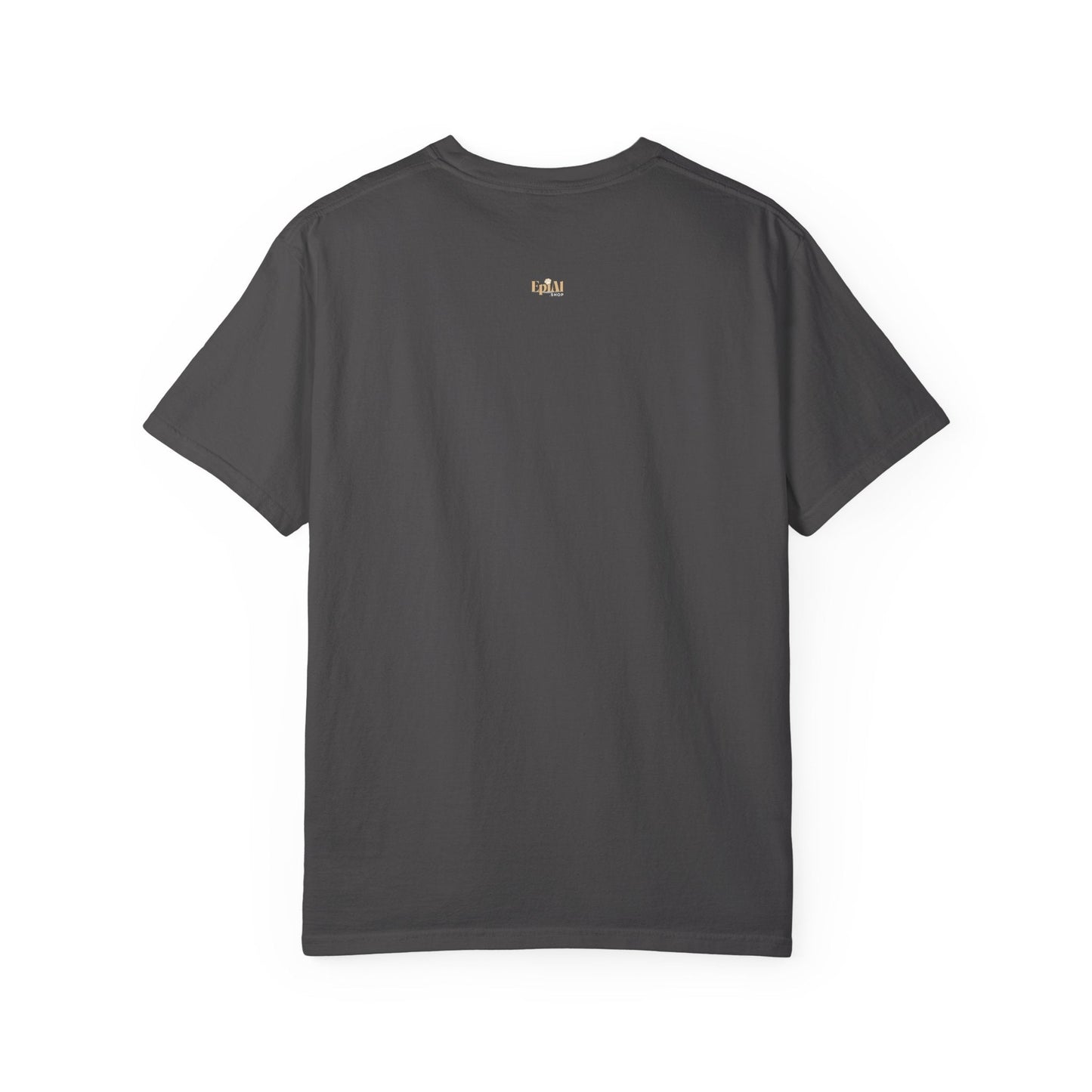 Adulting, Like You Wouldn’t Believe – Garment-Dyed Unisex T-Shirt