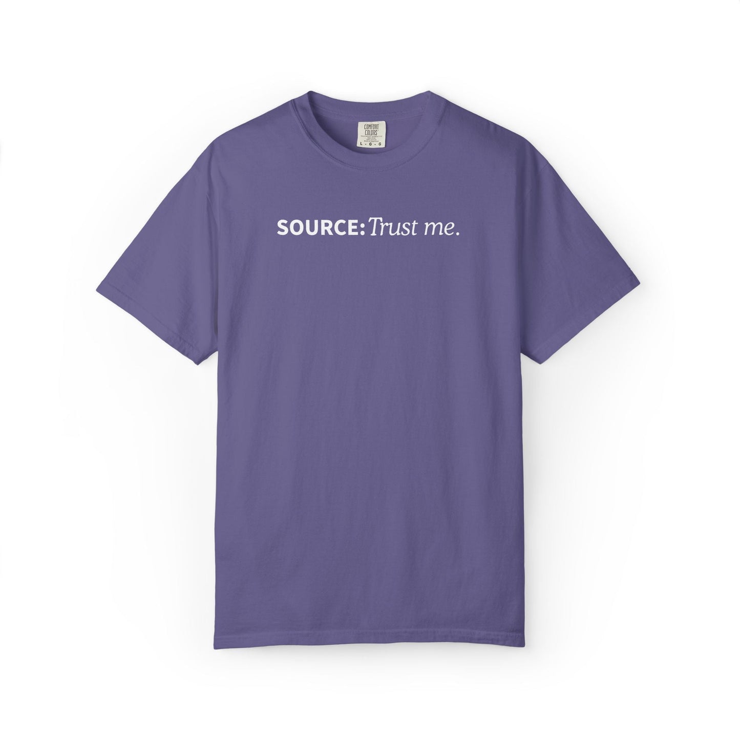 Source: Trust Me T-Shirt | Political Parody Tee