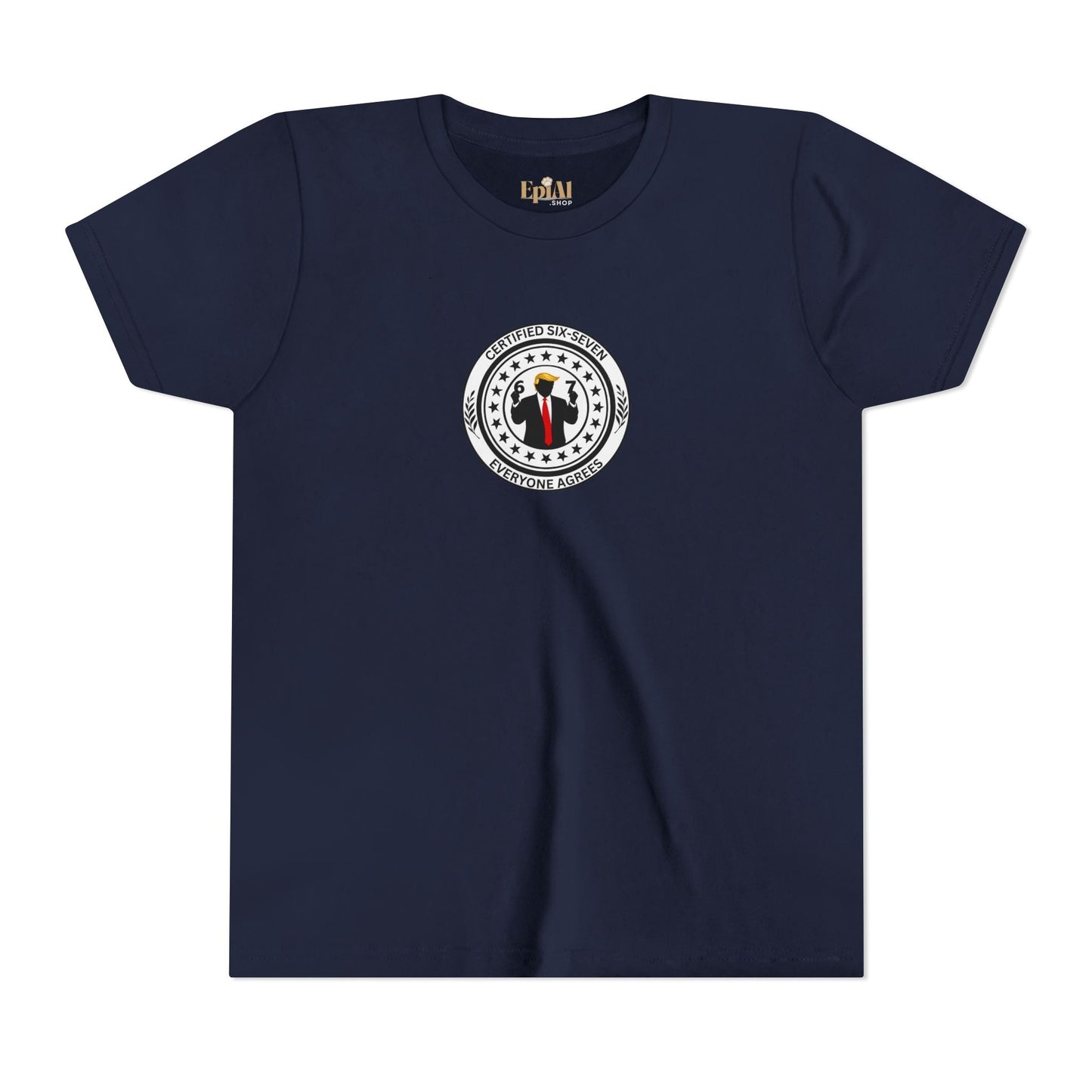 Certified Six-Seven Kids T-Shirt – Everyone Agrees