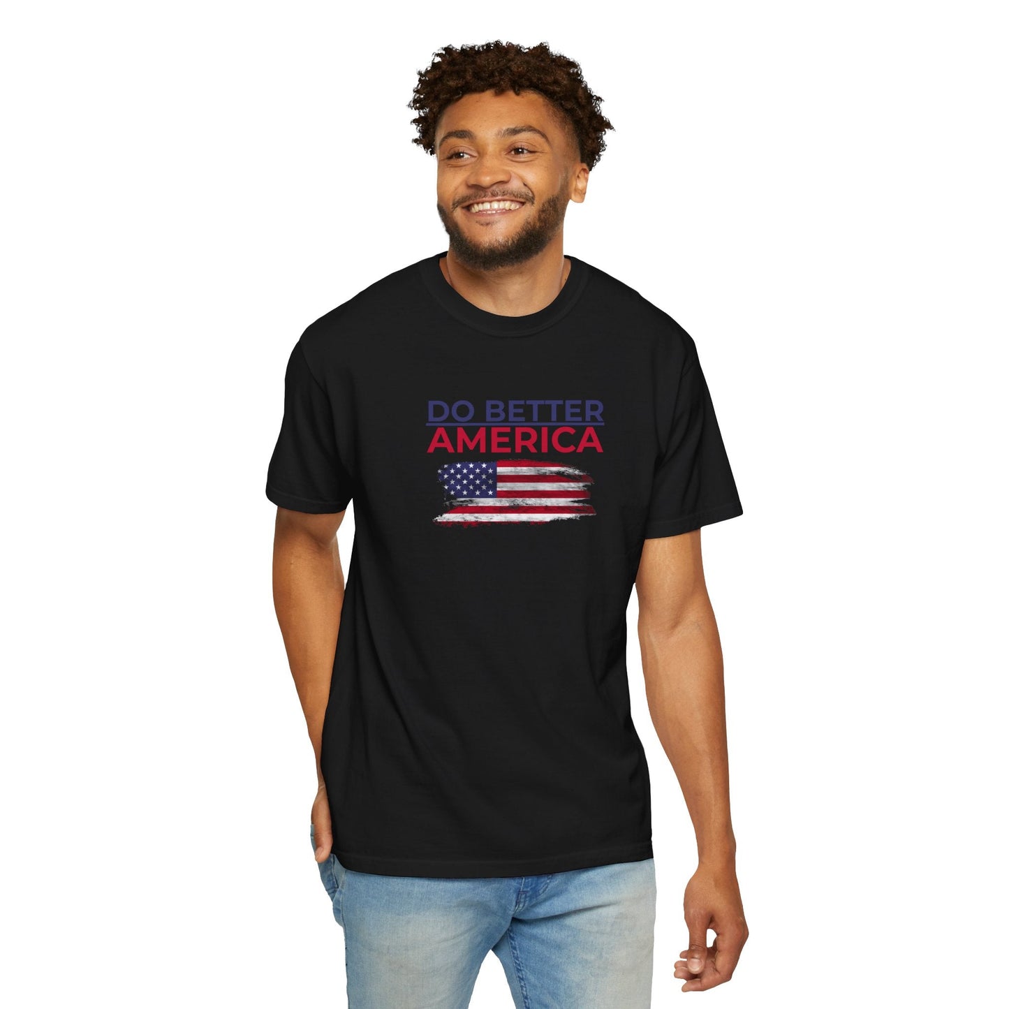 Do Better America Unisex Patriotic T-Shirt
