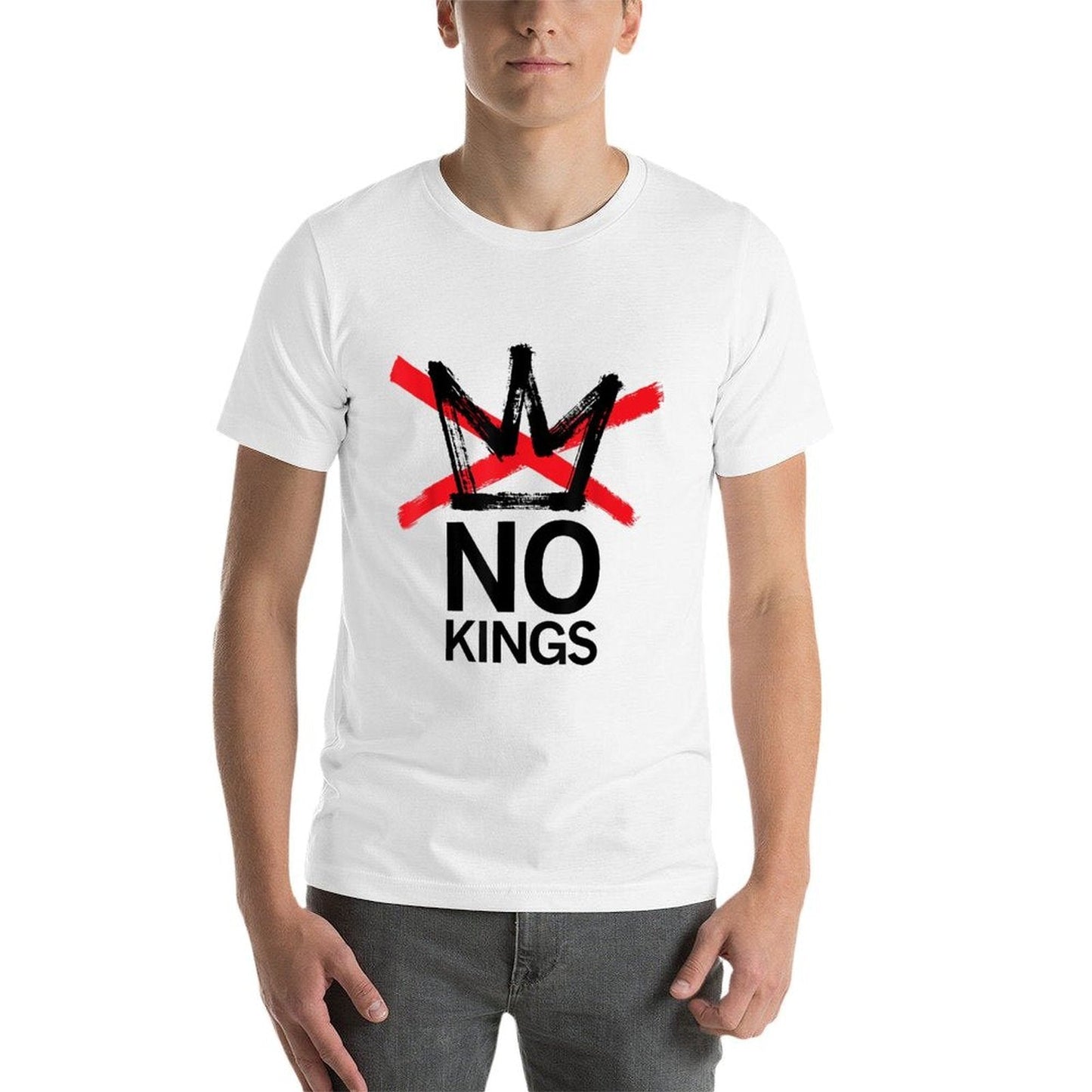 No Kings in America Political for Men Women - No Kings  Tagless Design T-Shirt
